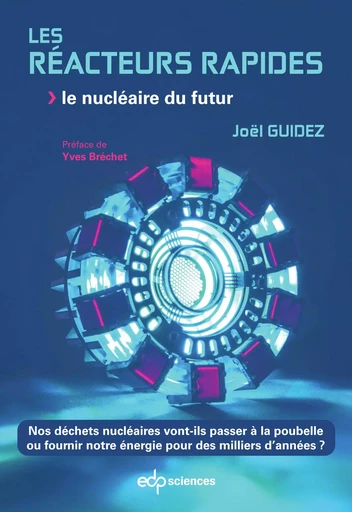 Les réacteurs rapides - Joël GUIDEZ - EDP SCIENCES