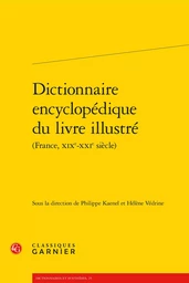 Dictionnaire encyclopédique du livre illustré