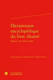 Dictionnaire encyclopédique du livre illustré