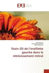 Stain-2D de l'oreillette gauche dans le rétrécissement mitral