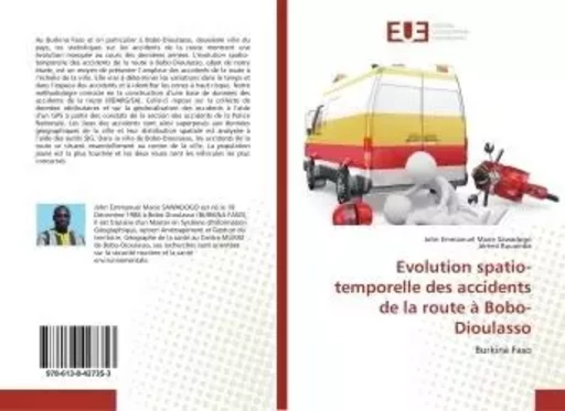 Evolution spatio-temporelle des accidents de la route a Bobo-Dioulasso - John Emmanuel Marie Sawadogo - UNIV EUROPEENNE