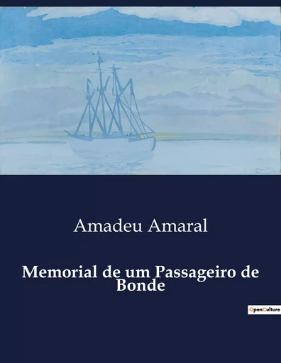 Memorial de um Passageiro de Bonde - Amadeu Amaral - CULTUREA