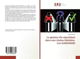 La gestion d'e-réputation dans une chaîne hôtelière. Cas ELMOURADI