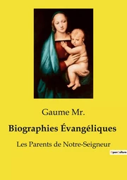 Biographies Évangéliques