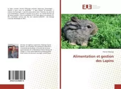 Alimentation et gestion des Lapins - Patrick Kabangi - UNIV EUROPEENNE