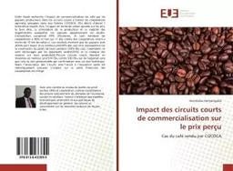 Impact des circuits courts de commercialisation sur le prix perçu