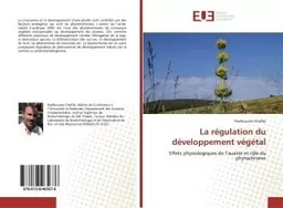 La régulation du développement végétal