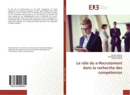 Le role du e-Recrutement dans la recherche des competences