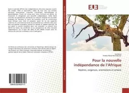 Pour la nouvelle indépendance de l'Afrique