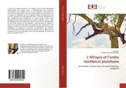 L'Afrique et l'ordre néolibéral planétaire