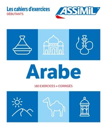 Arabe Débutants (cahier d'exercices)