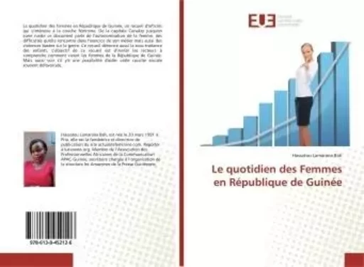 Le quotidien des Femmes en République de Guinée - Hassatou Bah - UNIV EUROPEENNE