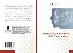 Outils Qualité et efficacité de la Force de vente