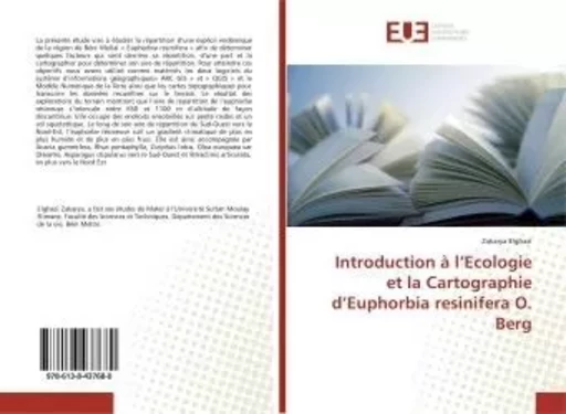 Introduction à l'Ecologie et la Cartographie d'Euphorbia resinifera O. Berg - Zakarya Elghazi - UNIV EUROPEENNE