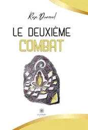 Le deuxième combat