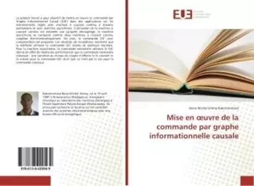 Mise en oeuvre de la commande par graphe informationnelle causale - Bona Rakotoniriana - UNIV EUROPEENNE