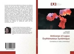 Anticorps et Lupus Érythémateux Systémique