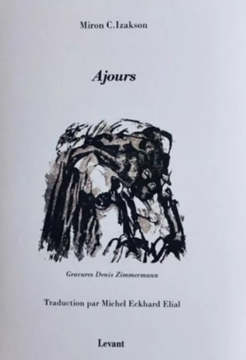 Ajours - Chaim Izakson Miron - EDITIONS LEVANT