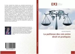 La politesse des rois entre droit et pratiques