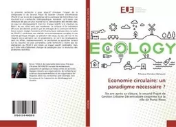 Economie circulaire: un paradigme nécessaire ?