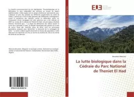 La lutte biologique dans la Cédraie du Parc National de Theniet El Had - Boualem Meziane - UNIV EUROPEENNE