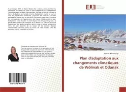 Plan d'adaptation aux changements climatiques de Wôlinak et Odanak