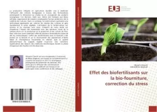 Effet des biofertilisants sur la bio-fourniture, correction du stress -  Chaichi - UNIV EUROPEENNE