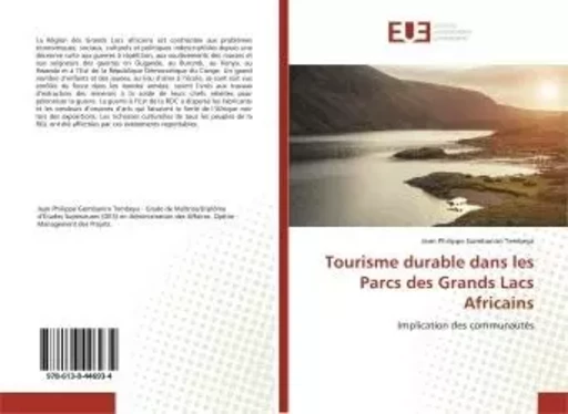 Tourisme durable dans les Parcs des Grands Lacs Africains - Jean Philippe Gombaniro TEMBEYA - UNIV EUROPEENNE