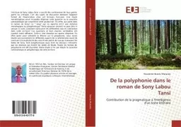 De la polyphonie dans le roman de Sony Labou Tansi