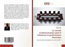 Le conseil d'administration peut-il influencer la performance financière