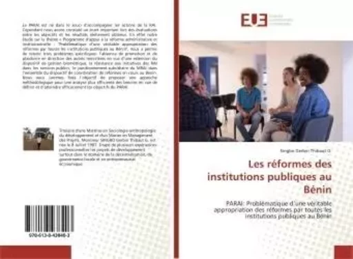 Les reformes des institutions publiques au Benin -  Thibaut - UNIV EUROPEENNE