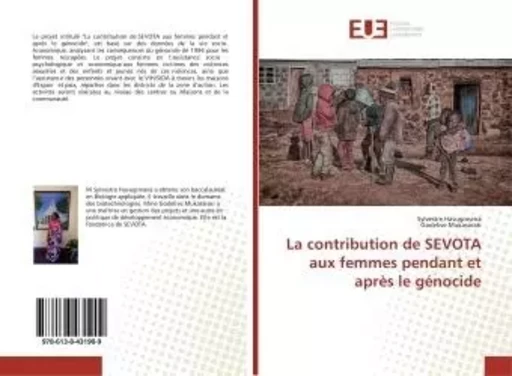 La contribution de SEVOTA aux femmes pendant et aprEs le génocide - Sylvestre Havugimana - UNIV EUROPEENNE