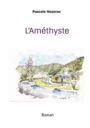 L'Améthyste