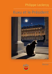 Kuxu et le Président