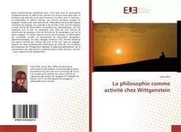 La philosophie comme activite chez Wittgenstein