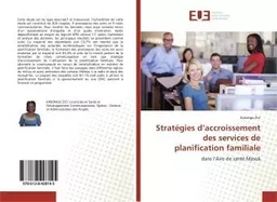 Strategies d'accroissement des services de planification familiale