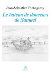 Le bateau de douceurs de Samuel