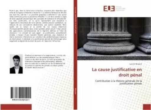 La cause justificative en droit pénal - Lucien Masson - UNIV EUROPEENNE