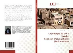 La pratique du Do à Sakaby Face aux enjeux urbains (Burkina Faso)