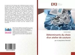 Determinants du choix d'un atelier de couture