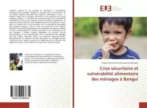 Crise sécuritaire et vulnérabilité alimentaire des ménages à Bangui - Angelot El-Dabengue - UNIV EUROPEENNE