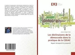 Les déclinaisons de la démocratie dans la pratique de la CEEAC