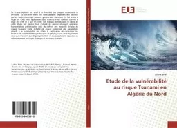 Etude de la vulnérabilité au risque Tsunami en Algérie du Nord