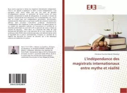 L'indépendance des magistrats internationaux entre mythe et réalité - Christian-Cruchot Kakule Mulekya - UNIV EUROPEENNE