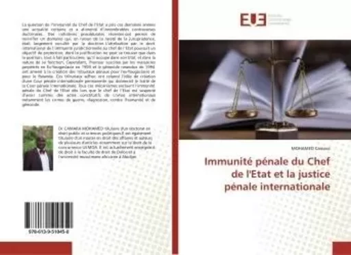 L'immunité de juridiction pénale du Chef d'Etat - Mohamed Camara - UNIV EUROPEENNE