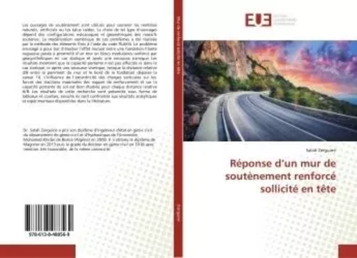 Réponse d'un mur de soutènement renforcé sollicité en tête - Salah Zerguine - UNIV EUROPEENNE