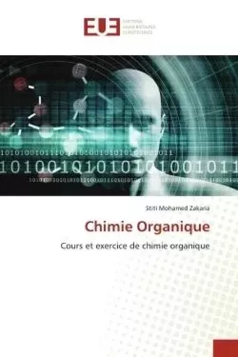 Chimie Organique - Stiti Mohamed Zakaria - UNIV EUROPEENNE