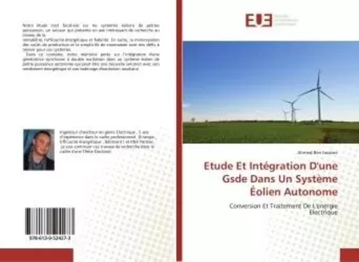 Etude Et Intégration D'une Gsde Dans Un Système Éolien Autonome - Ahmed hassine - UNIV EUROPEENNE