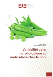 Variabilité agro morphologique et moléculaire chez le pois