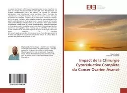 Impact de la Chirurgie Cytoréductive Complète du Cancer Ovarien Avancé